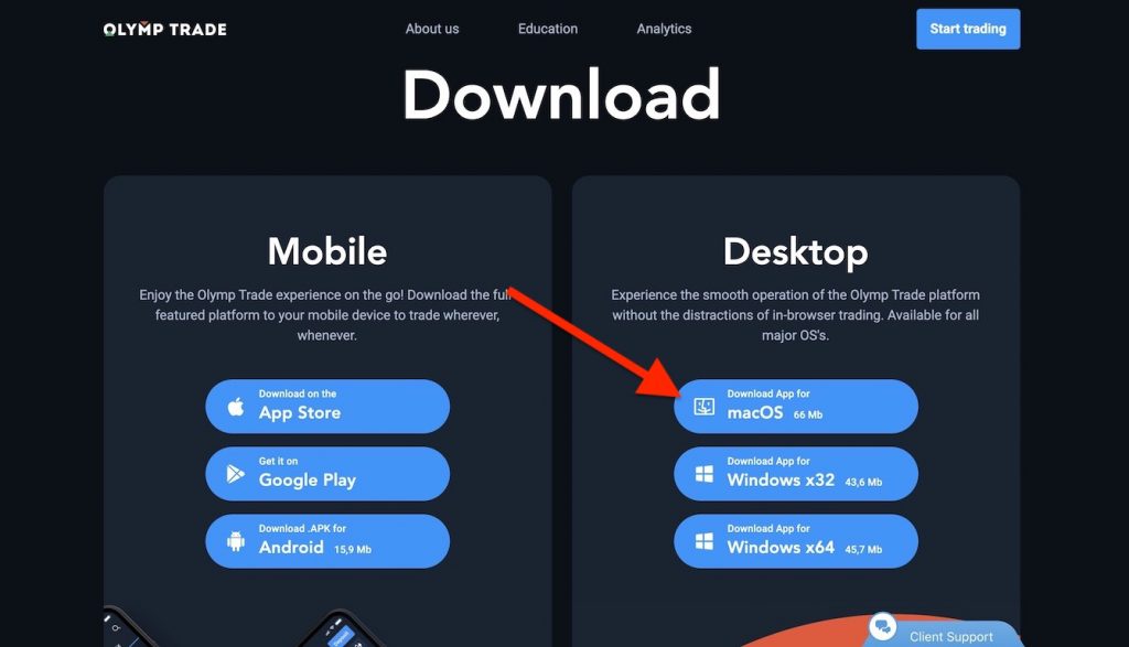 Go download page and click on MacOS Button to download Olymp Trade App on Mac