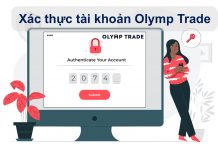Xác thực tài khoản Olymp Trade tăng tốc nạp rút tiền khi chơi Olymp Trade dễ hiểu và đơn giản